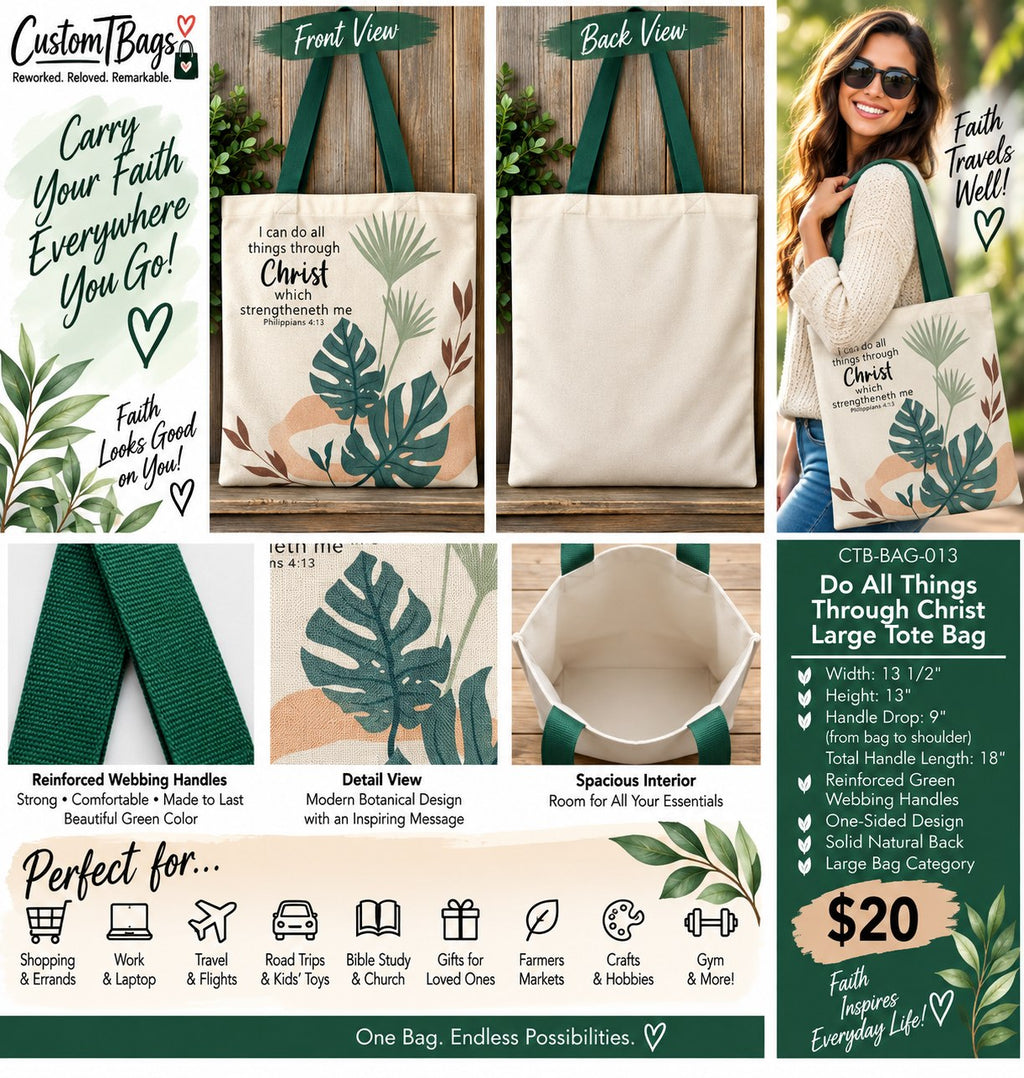 Do All Things Through Christ Large Tote Bag – One-of-a-Kind Everyday Carryall | Custom TBags - details and styling