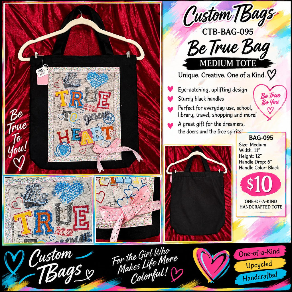 Be True Medium Tote Bag | One-of-a-Kind Custom TBags - details and styling