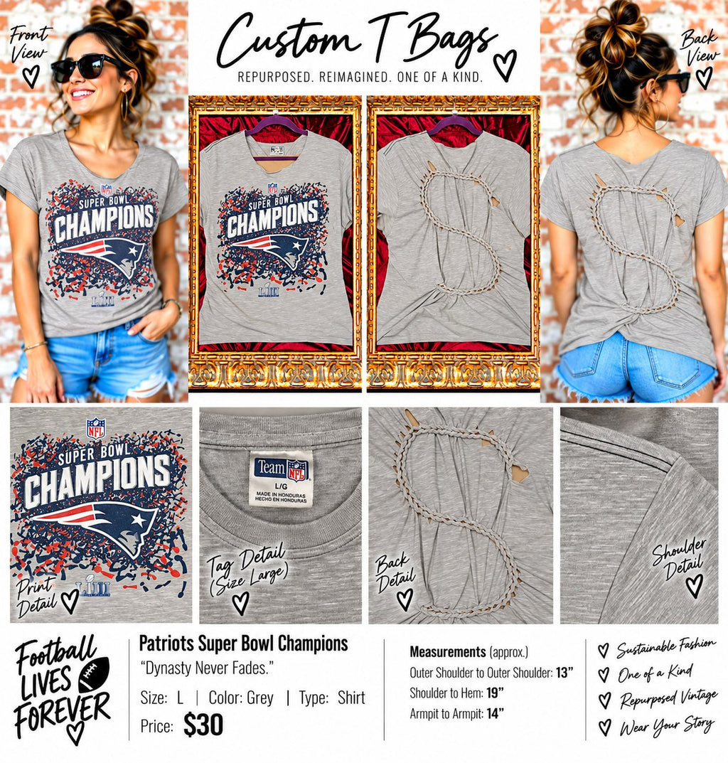 One-of-a-Kind Patriots Super Bowl Champions Reworked Shirt – Women’s Large - details and styling