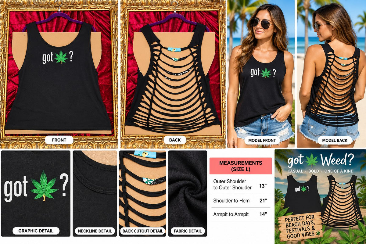One-of-a-Kind Got Weed? Reworked Tank – Size L - details and styling